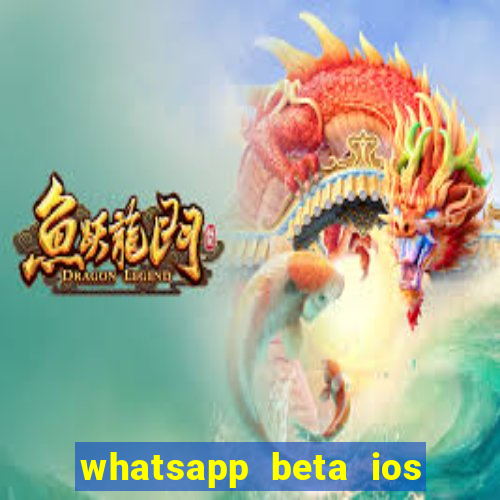 whatsapp beta ios testflight code 2024